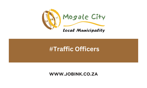 MOGALE CITY LOCAL MUNICIPALITY: X6 Traffic Officers 2024